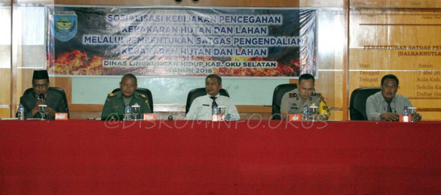 RAPAT PEMBENTUKAN SATGAS PENGENDALIAN KEBAKARAN HUTAN DAN LAHAN KABUPATEN OKU SELATAN TAHUN 2018