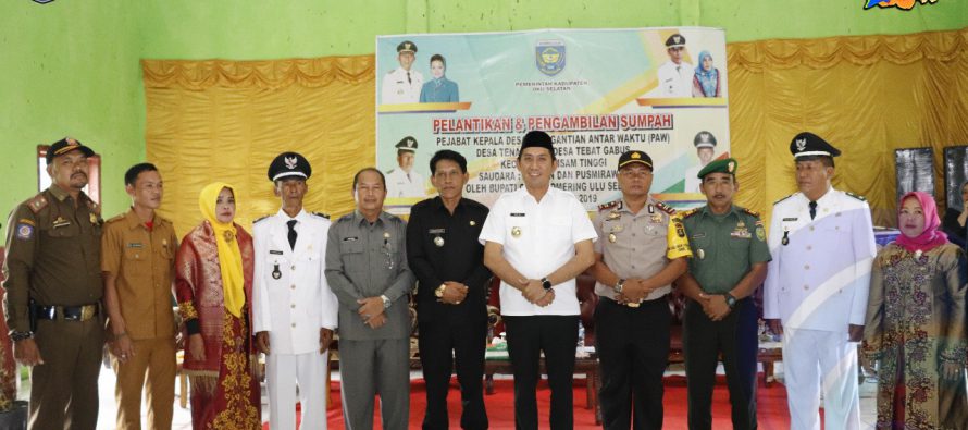BUPATI OKU SELATAN LANTIK PEJABAT KEPALA DESA PAW DESA TENANG DAN DESA TEBAT GABUS