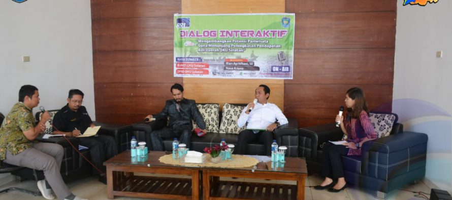 DIALOG INTERAKTIF : BUPATI HARAPKAN SINERGITAS SEMUA PIHAK DALAM MENGEMBANGKAN POTENSI PARIWISATA DI OKU SELATAN