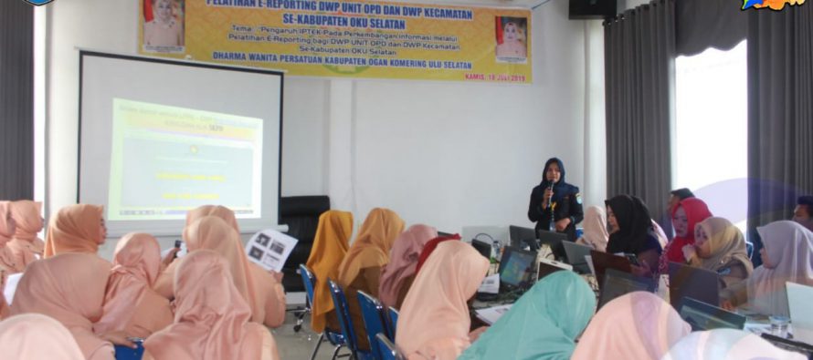 DWP KABUPATEN OKU SELATAN GELAR PERTEMUAN RUTIN DAN PELATIHAN E-REPORTING LPPK DWP UNSUR PELAKSANA KABUPATEN OKU SELATAN