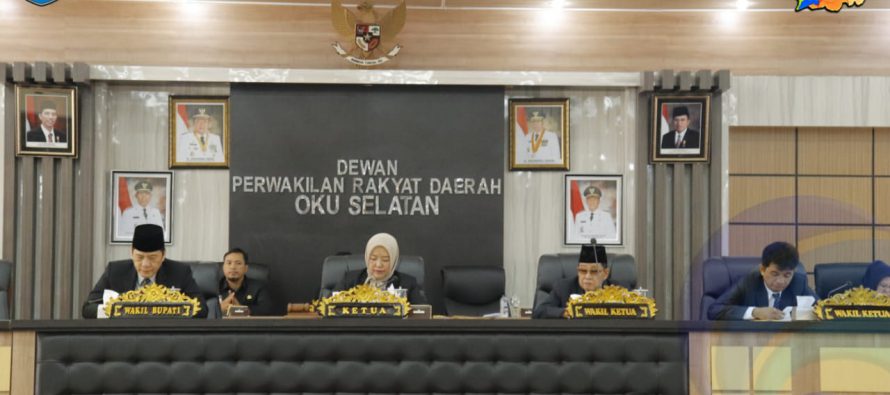 WAKIL BUPATI DAN KETUA DPRD KABUPATEN OKU SELATAN TANDATANGANI NOTA KESEPAKATAN BERSAMA, SIDANG PARIPURNA DPRD DALAM RANGKA PEMBAHASAN RKUA DAN PPAS PERUBAHAN APBD TAHUN 2019 RESMI DITUTUP