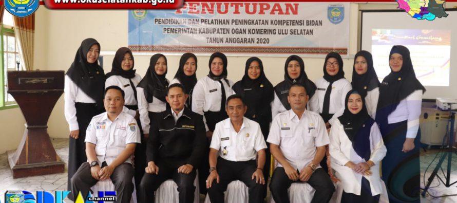 RESMI DITUTUP ASISTEN III KEGIATAN  PENDIDIKAN DAN PELATIHAN PENINGKATAN KOMPETENSI BIDAN TAHUN 2020 KABUPATEN OKU SELATAN.
