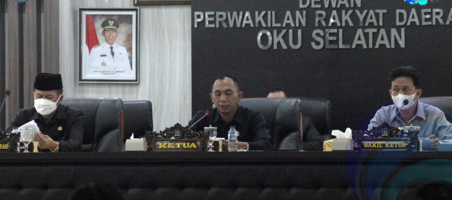 PEMKAB DAN DPRD OKU SELATAN SEPAKATI TIGA RAPERDA UNTUK DIJADIKAN PERATURAN DAERAH
