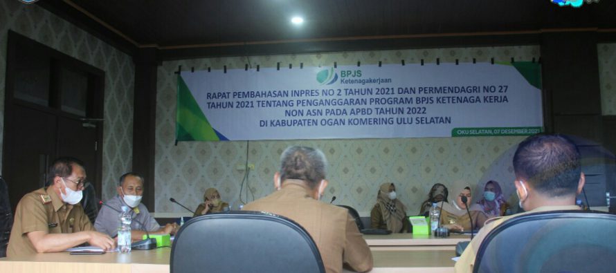 SEKDA PIMPIN RAPAT TERKAIT  INPRES NO 2 TAHUN 2021 BERSAMA KEPALA BPJS TENAGA KERJA CABANG BATURAJA.