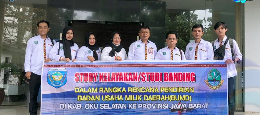DIRIKAN BUMD SERASAN SEANDANAN, PEMKAB OKU SELATAN LAKUKAN STUDI KELAYAKAN KE JAWA BARAT