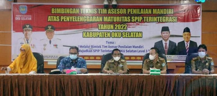 TINGKATKAN PENGENDALIAN INTERNAL PADA ORGANISASI PERANGKAT DAERAH, PEMKAB OKU SELATAN GELAR BIMTEK ATAS PENILAIAN MANDIRI MATURITAS PENYELENGGARAAN SPIP TERINTEGRASI