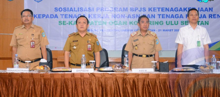 SOSIALISASI PROGRAM BPJS KETENAGAKERJAAN BAGI NON ASN DAN GURU NGAJI DI LINGKUNGAN PEMERINTAH OKU SELATAN.