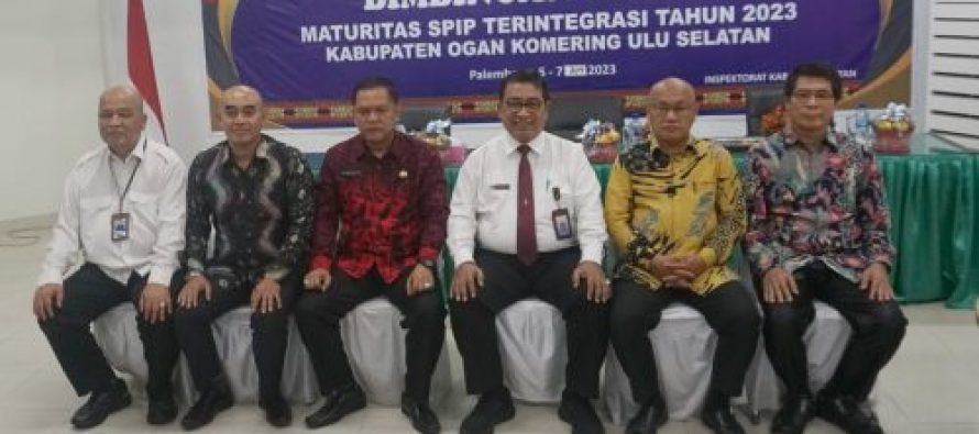 PEMKAB OKU SELATAN GELAR BIMTEK PENILAIAN MANDIRI MATURITAS PENYELENGGARAAN SPIP TERINTEGRASI