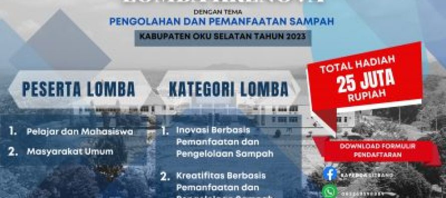 Lomba Inovasi dan Kreativitas dengan Tema “Pengelolaan dan Pemanfaatan Sampah”