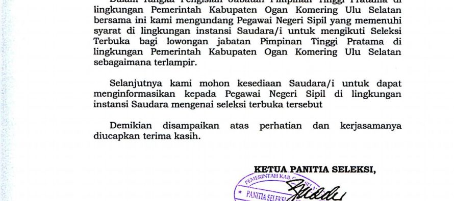 PENGUMUMAN SELEKSI TERBUKA JABATAN TINGGI PRATAMA DI LINGKUNGAN PEMERINTAH  KABUPATEN OGAN KOMERING ULU SELATAN