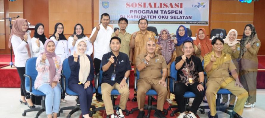 BPKAD KABUPATEN OKU SELATAN GELAR SOSIALISASI PROGRAM TABUNGAN DAN ASURANSI PENSIUN (TASPEN) BAGI KASUBBAG KEPEGAWAIAN DAN BENDAHARA GAJI DI LINGKUNGAN PEMKAB OKU SELATAN
