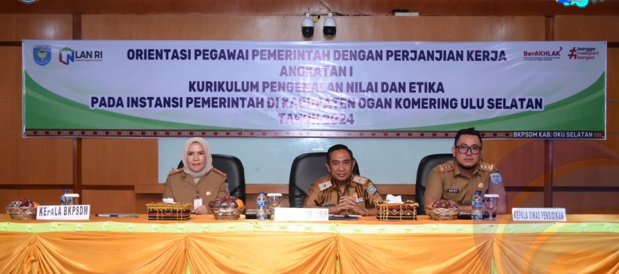 PEMKAB OKU SELATAN, MELALUI BKPSDM LAKSANAKAN ORIENTASI PPPK ANGKATAN I KABUPATEN OKU SELATAN TAHUN 2024.