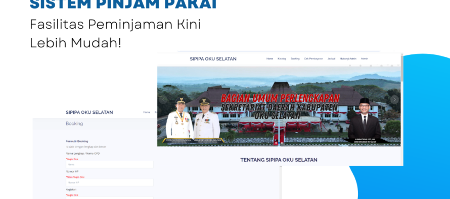 SIPIPA: Sistem Pinjam Pakai Bagian Umum Sekretariat Daerah Kabupaten OKU Selatan