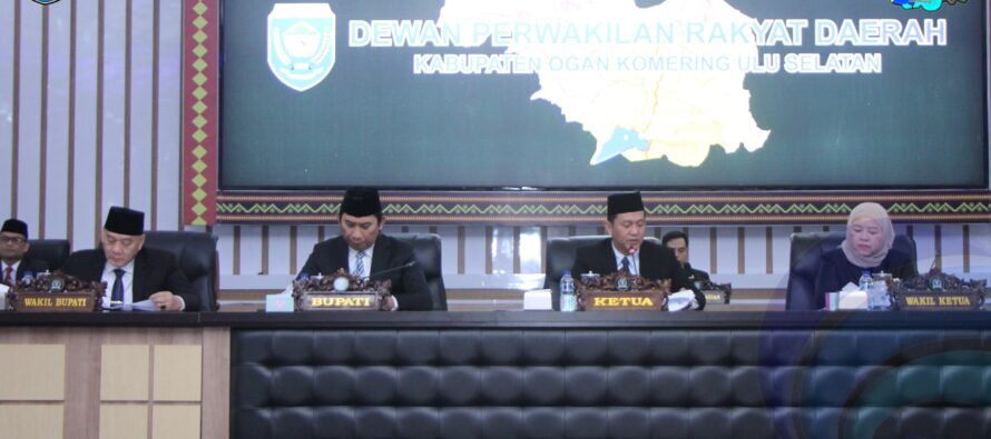 BUPATI OKU SELATAN SAMPAIKAN PIDATO PENGANTAR RANCANGAN APBD KABUPATEN OKU SELATAN TAHUN ANGGARAN 2025 DAN PROPEMPERDA KABUPATEN OKU SELATAN TAHUN 2025 SERTA RAPERDA KABUPATEN OKU SELATAN TAHUN 2024 PADA RAPAT PARIPURNA DPRD KABUPATEN OKU SELATAN