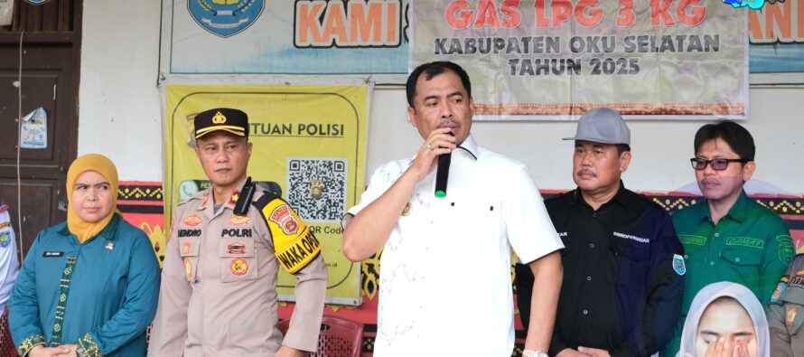 PEMKAB OKU SELATAN SEGERA CARIKAN SOLUSI SIKAPI KELANGKAAN GAS TIGA KILOGRAM, IMBAU JANGAN ADA ‘PERMAINAN’ DALAM PENJUALAN MAUPUN DISTRIBUSI