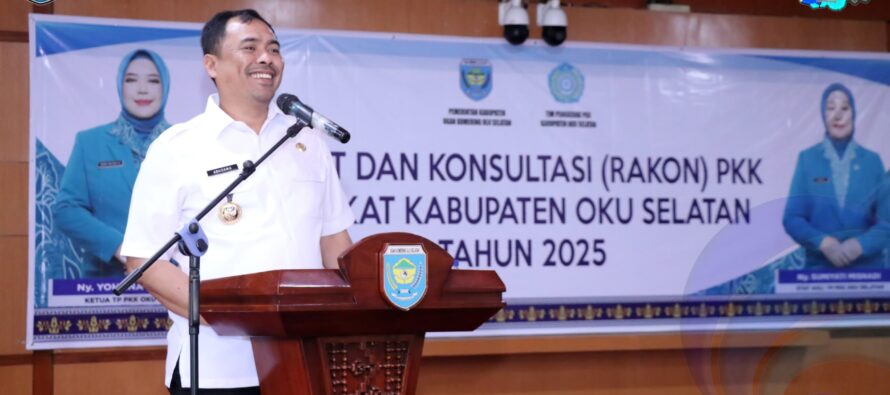 BUPATI OKU SELATAN ABUSAMA,S.H. MEMBUKA SECARA RESMI RAKON PKK TINGKAT KABUPATEN OKU SELATAN TAHUN 2025.