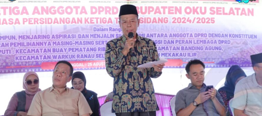 MASYARAKAT BPR RANAU TENGAH SAMBUT BAIK KEGIATAN RESES KE DESA-DESA YANG DILAKSANAKAN OLEH ANGGOTA DPRD OKU SELATAN