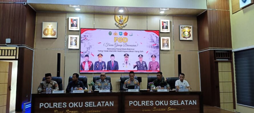 MARAKNYA PENGGUNAAN KENDARAAN BERMOTOR TANPA DOKUMEN RESMI ATAU SERING DISEBUT “MOTOR BODONG” PEMKAB OKU SELATAN FGD BERSAMA POLRES OKU SELATAN