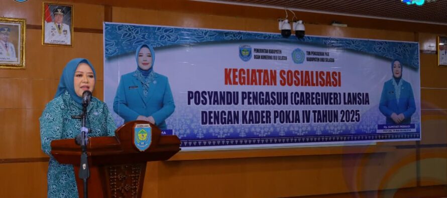 KETUA TP PKK OKU SELATAN YOHANA YUDA YANTI ABUSAMA BUKA SOSIALISASI POSYANDU PENGASUH (CAREGIVER) LANSIA TAHUN 2025
