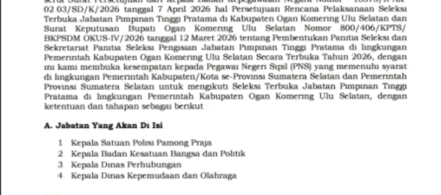 SELEKSI TERBUKA PENGISIAN JABATAN PIMPINAN TINGGI PRATAMA PEMERINTAH KABUPATEN OGAN KOMERING ULU SELATAN