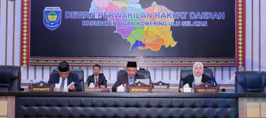 BUPATI OKU SELATAN HADIRI RAPAT PARIPURNA DPRD PEMBAHASAN PERTANGGUNGJAWABAN PELAKSANAAN APBD TAHUN 2025